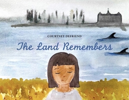 The Land Remembers 1778540988 Book Cover