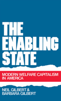 The Enabling State: Modern Welfare Capitalism in America 0195058941 Book Cover