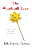 The Windmill Tree 1291048111 Book Cover