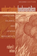 Understanding Fundamentalism 0742562093 Book Cover