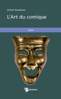 L'Art du comique (French Edition) 2748350987 Book Cover