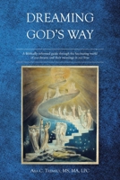 Dreaming God's Way B0FL8RWYWV Book Cover