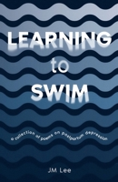 Learning to Swim: a collection of poems on postpartum depression B0GKC7WJQ3 Book Cover