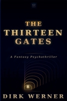 The Thirteen Gates B0GCJCR1Q3 Book Cover