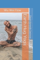 Earth Hug Yoga: Full Color Photos B0C522W4ZG Book Cover