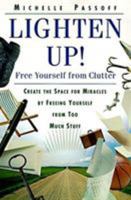 Lighten Up!: Free Yourself from Clutter 0060952652 Book Cover