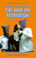 The War on Terrorism: Issues for the 90's 0671690507 Book Cover