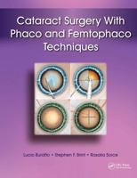 Cataract Surgery With Phaco and Femtophaco Techniques 1617116068 Book Cover