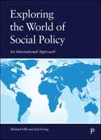 Exploring the World of Social Policy: An International Approach 1447335007 Book Cover