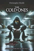 The Cold Ones B0DW3J76QB Book Cover