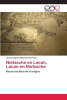 Nietzsche en Lacan, Lacan en Nietzsche 6202101660 Book Cover