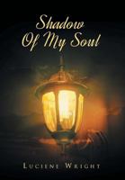 Shadow of My Soul 1635256356 Book Cover