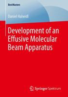 Development of an Effusive Molecular Beam Apparatus 3658135352 Book Cover