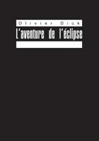 L'aventure de l'éclipse: Impressions cinématographiques 2322112437 Book Cover