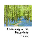 A genealogy of the descendants of Peter Vilas 1017917590 Book Cover