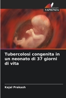 Tubercolosi congenita in un neonato di 37 giorni di vita 6205596547 Book Cover