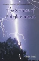 The Science of Enlightenment: Enlightenment, Liberation and God- A Scientific Explanation 812460276X Book Cover