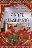 Si No Te Amase Tanto 108825926X Book Cover