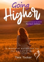 Going Higher: 12 weeks of reflection for the woman of God 1734452692 Book Cover