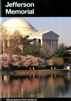 Jefferson Memorial: An Essay (Handbook (United States. National Park Service. Division of Publications), 153.) 0912627638 Book Cover
