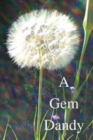 A Gem Dandy B0H1WCBL5K Book Cover