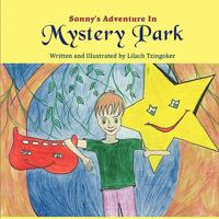 Sonny's Adventure in Mystery Park 1609119274 Book Cover