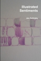 Illustrated Sentiments B089CWSB3H Book Cover