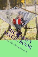 Richard's Magic Book 1535309164 Book Cover