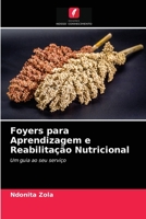 Foyers para Aprendizagem e Reabilitação Nutricional 6203179531 Book Cover