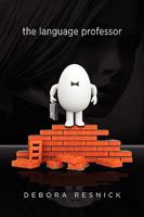 The Language Professor 1609118685 Book Cover