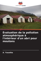 Évaluation de la pollution atmosphérique à l'intérieur d'un abri pour moutons (French Edition) 6209801714 Book Cover