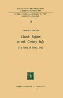 Church Reform in 18th Century Italy: The Synod of Pistoia, 1786 9024702089 Book Cover