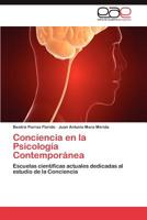 Conciencia En La Psicologia Contemporanea 3847360019 Book Cover