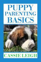 Puppy Parenting Primer 1533504253 Book Cover
