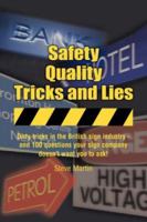 Safety, Quality, Tricks and Lies 1845491726 Book Cover