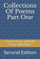 Collections of Poems Part One: Second Edition 1726890961 Book Cover