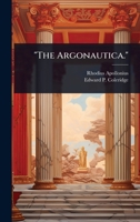 "The Argonautica." 1024095460 Book Cover