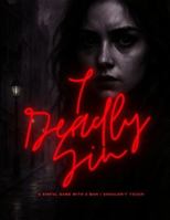 7 DEADLY SINS: A Sinful Game With a Man I Shouldn’t Touch (DARK ROMANCE) B0G3L2BLTG Book Cover