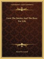 Love The Smites And The Race For Life 1425461107 Book Cover