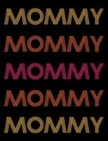 Mommy: Retro Style DDLG ABDL BDSM Adult Diary Notebook 100 lined pages 1670434222 Book Cover
