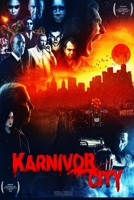 Karnivor City B0BF2RR7F2 Book Cover