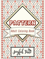 Pattern: Adult coloring book with 45 beautiful and relaxing motifs. Anti-stress book B0BW2MZ699 Book Cover
