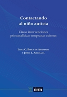 Contactando al niño autista (Spanish Edition) 9878362000 Book Cover