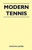 Modern tennis B000L1Y4X2 Book Cover