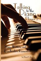 Talking to the Piano Player 2 1593933207 Book Cover