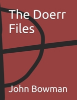 The Doerr Files B0FMDQC9CV Book Cover
