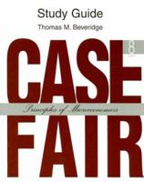 Study Guide: Case Fair: Principles of Microeconomics 0132226812 Book Cover