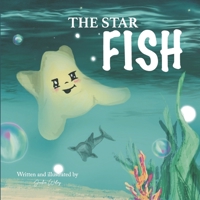The Star Fish: Bedtime story for (A Star's Wish) B0HBBTS218 Book Cover