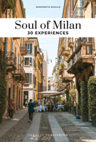 Soul of Milan - 30 experiences 2361958295 Book Cover
