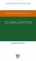 Advanced Introduction to Globalisation 1784710717 Book Cover